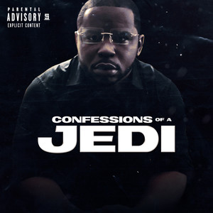 Confessions Of A Jedi (Explicit)