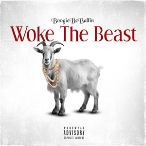 WOKE THE BEAST (Explicit)