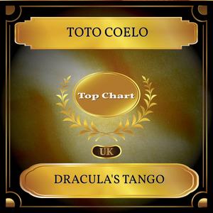 Dracula's Tango (UK Chart Top 100 - No. 54)