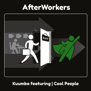 Afterworkers(feat. Cool Peeple) (Explicit)