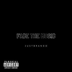 Face the Music (Explicit)