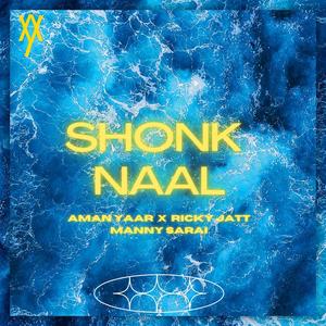 SHONK NAAL