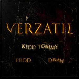 VERZATIL (feat. DxL) [Explicit]