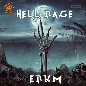 Hell Rage (Explicit)