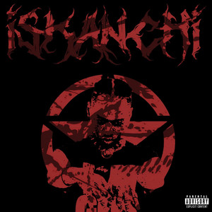 Iskanchi (Explicit)