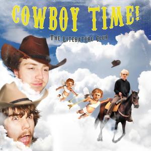 Cowboy Time! (Explicit)