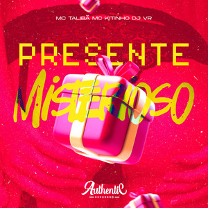 Presente Misterioso (Explicit)