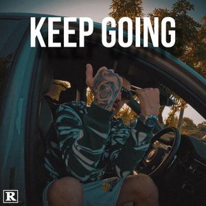 Keep Going (Explicit)