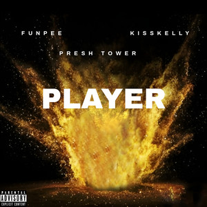 Player (Explicit)