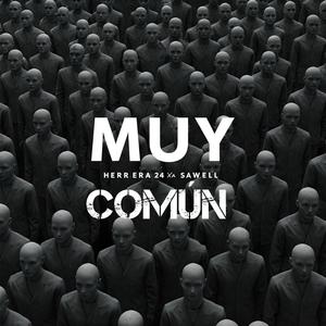 Muy Comun (feat. Sawell)