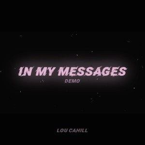 In My Messages (Demo) [Explicit]