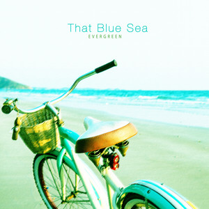 저 푸른 바다 (That Blue Sea)