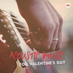 Acoustic Music for Valentine's Day