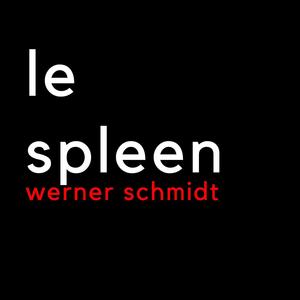 Le Spleen