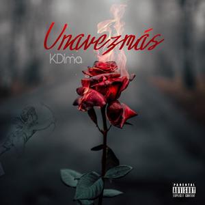 UNAVEZMÁS (Explicit)