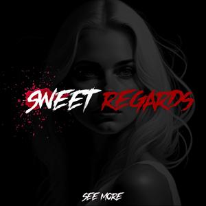 Sweet Regards