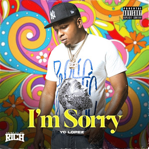 I'm Sorry (Explicit)