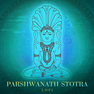 Parshwanath Stotra (Lofi)