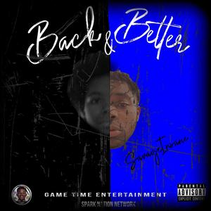 Back & Better (Explicit)