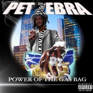 Power Of The Gas Bag (Explicit)