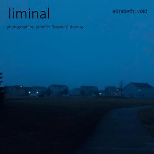 Liminal