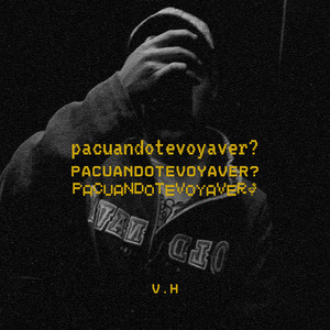 Pacuandotevoyaver? (Explicit)