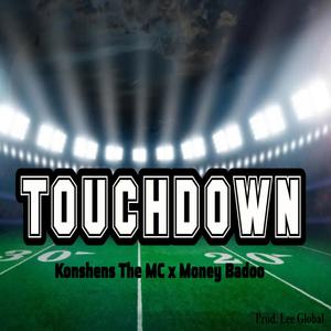 Touchdown (feat. Money Badoo) [Explicit]