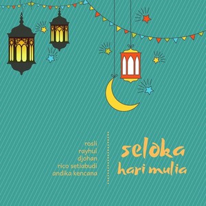 Seloka Hari Mulia (feat. Andika Kencana)
