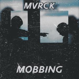 Mobbing (Explicit)