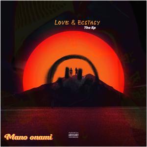 Love & ecstacy