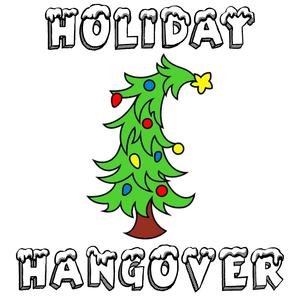 Holiday Hangover