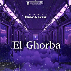 El Ghorba (Explicit)