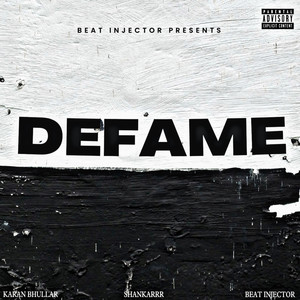 Defame (Explicit)