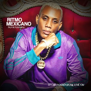 Ritmo Mexicano do Vai Tomando