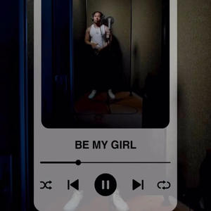 Be My Girl (feat. Paul J) (Remix version)