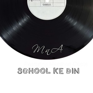 School Ke Din