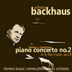Piano Concerto No. 2 in B Flat Major, Op. 19 - I. Allegro con brio (降B大调第2号钢琴协奏曲，作品19 - 第一乐章 有活力的快板)