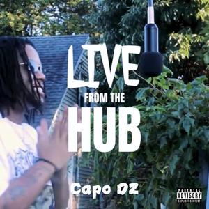 Live From The Hub (No IG) (Live) [Explicit]