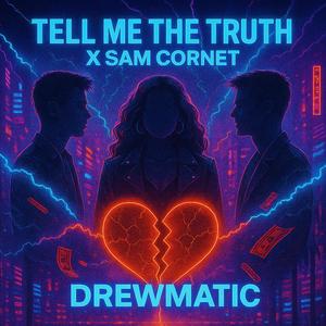 Tell Me The Truth (feat. Sam Cornet) (Echanced Version|Enchanced Version)