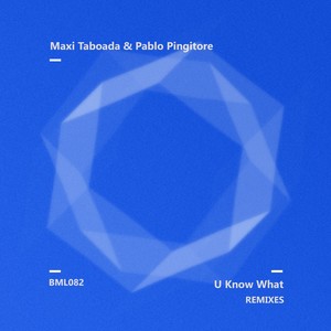 U Know What (Andrea Matteu Remix)