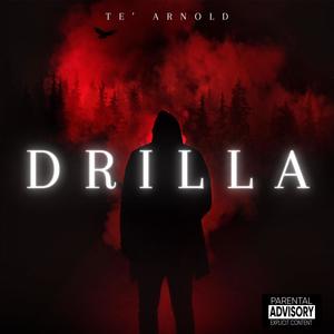 Drilla (Explicit)