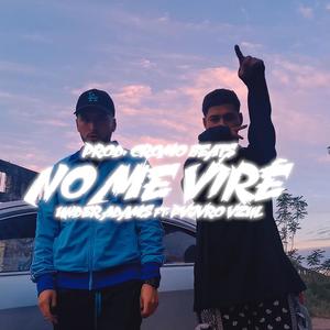 No Me Viré (feat. Pvjvro Vzul) [Explicit]