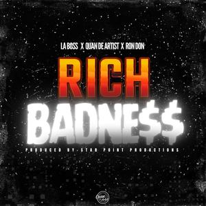 Rich Badness (feat. Ron Don) [Explicit]