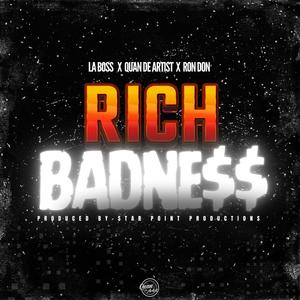 Rich Badness (feat. Ron Don) (Explicit)