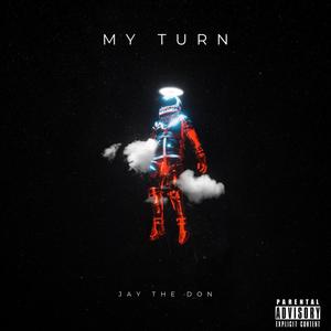 My Turn (Explicit)