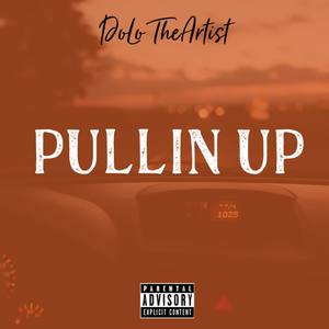 Pullin Up (Explicit)