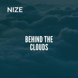 Behind The Clouds