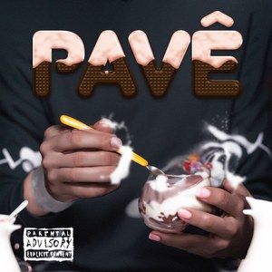 Pavê (Explicit)