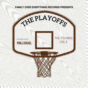 7th Ring vol 4 (The playoffs) [Explicit]