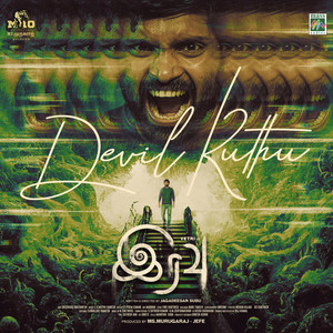 Devil Kuthu (From "Iravu")